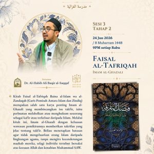 Madrasah Ghazaliyah - Faisal al-Tafriqah (Sesi 3)