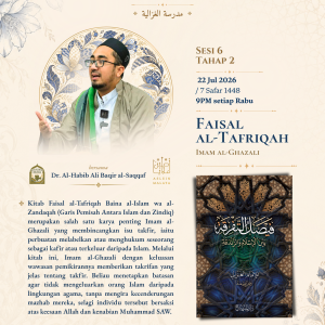 Madrasah Ghazaliyah - Faisal al-Tafriqah (Sesi 6)