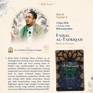 Madrasah Ghazaliyah - Faisal al-Tafriqah (Sesi 8)